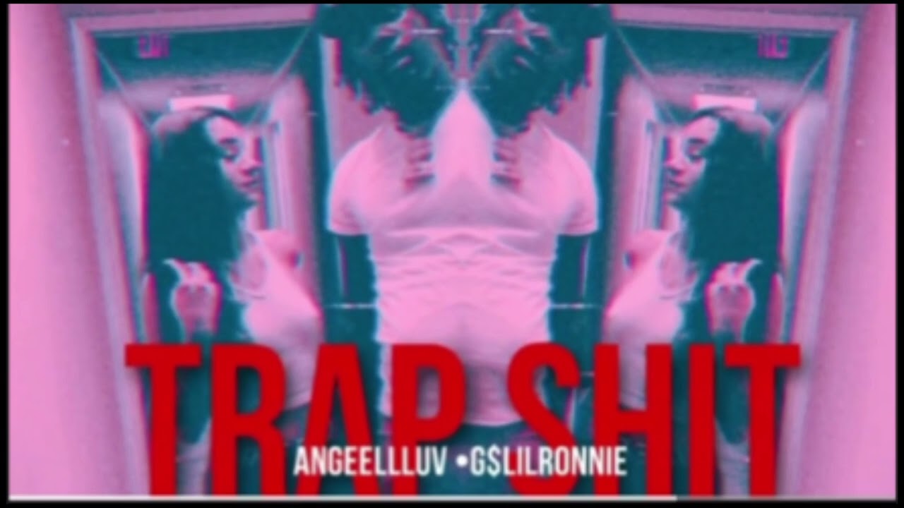 G$ Lil Ronnie - TrapShit
