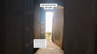 The Original GATE OF NO RETURN At Elmina Castle - Ghana #shorts