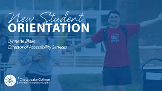 New Student Orientation: Accessibility Services