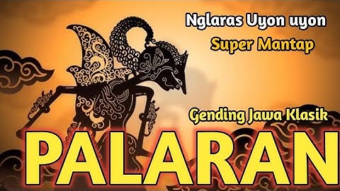 Nglaras Uyon uyon Gending Jawa Klasik Palaran super mantap sinambi ngunjuk kopi dan leyeh leyeh gerr