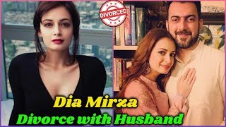 Dia mirza divorce with husband sahil ...