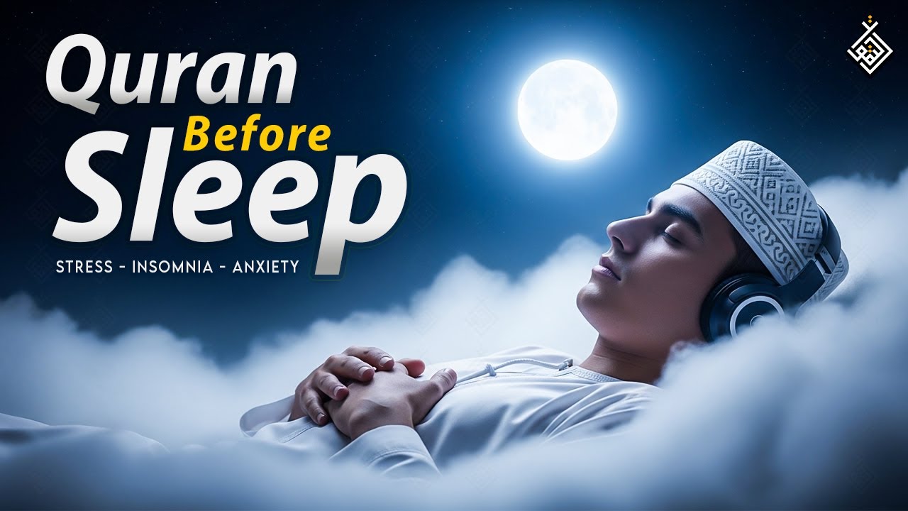 Quran For Sleep | Relax Your Heart | LOFI QURAN | Deep Sleep - Study - Ruqyah 