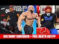 Why is Big Ramy Shredded? + Larry Wheels 220.5lb Strict Curl + Fans Notice Phil's Gut ALREADY + MORE