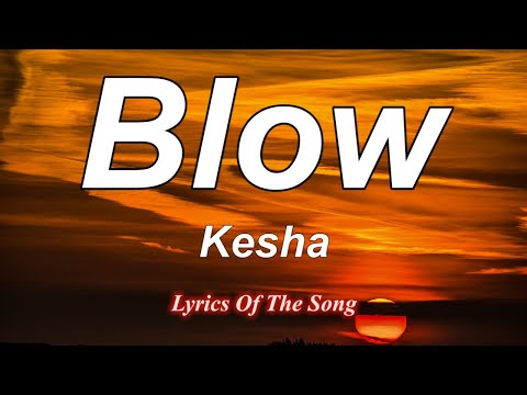 Kesha - Blow