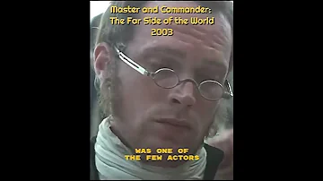 Did you Know in Master and Commander 2003