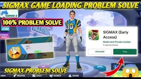 SIGMAX GAME LOADING PROBLEM SOLVE | SIGMA GAME BIG UPDATE 2024 | SIGMAX DOWNLOAD LINK 2024