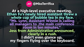 At a high-level executive meeting, Ethan Fu’s newly hired assistant threw a whole cup... screenshot 5