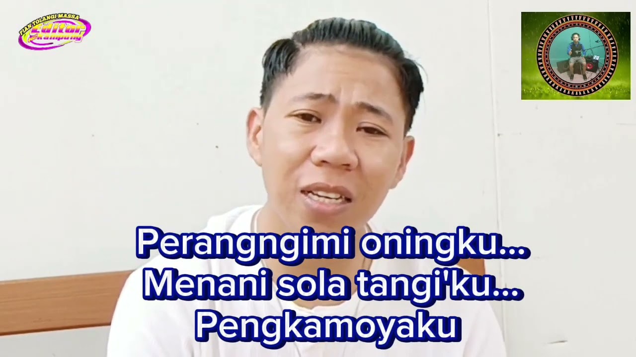 Lamunan toningku' lagu mamasa cover:(Pian tolangi massa)