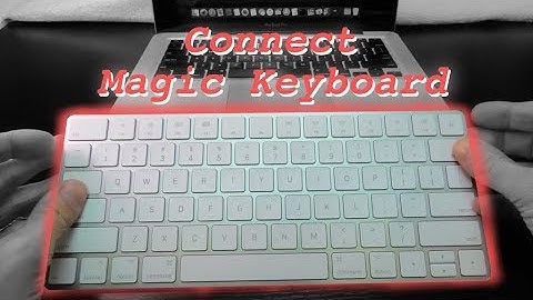 How to connect Apple Magic Keyboard