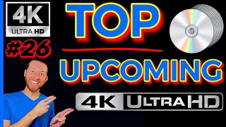 TOP UPCOMING 4K UltraHD Blu Ray Releases BIG 4K MOVIE Announcements Reveals Collectors Film Chat #26