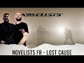 ADAM HAS LOST HIS MIND! | METALCORE BAND REACTS - NOVELISTS FR "LOST CAUSE" REACTION / REVIEW