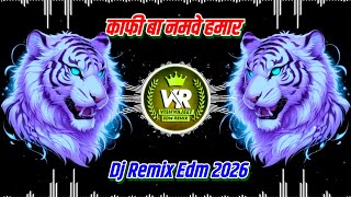 Kafi Ba Namave Hamar Dj Remix  Ankush Raja New Song Dj  2026 Song Hard Bass djsong