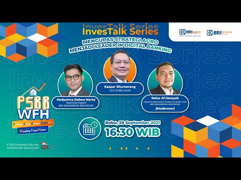 Investalk Series AGRO - Mengupas Strategi AGRO Menjadi Leader in Digital Banking