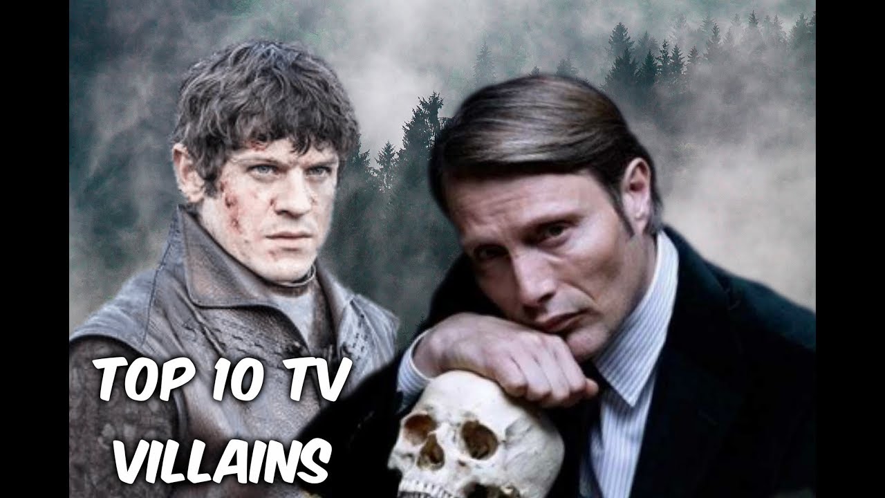 Top 10 TV Villains Of All Time YouTube