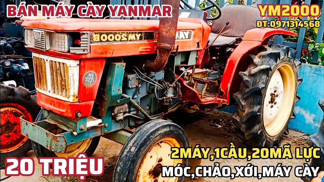 MÁY CÀY BÁN YANMAR YM 2000,20 TRIỆU CÓ THƯƠNG LƯỢNG,1 CẦU, 2MÁY, 20MÃ LỰC ĐT:0971314568