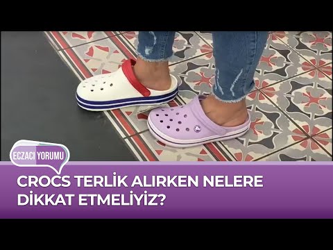 ECZACI YORUMU // CROCS TERLİK ALIRKEN NELERE DİKKAT ETMELİYİZ?