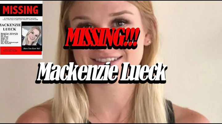 Missing Mackenzie Lueck
