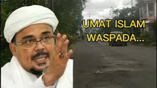 CERAMAH SINGKAT HABIB RIZIEQ SYIHAB