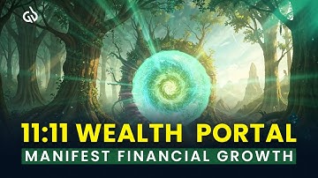 11:11 Portal of Manifestation (BIGGEST DAY FOR MANIFESTATION): November Manifestation Portal