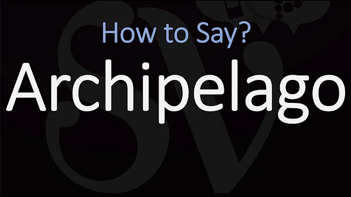 How to Pronounce Archipelago? (CORRECTLY)