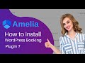 Best Wordpress Booking Plugin | Amelia Plugin Tutorials | How to Install ?