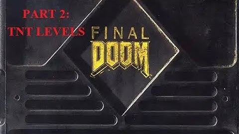 Final Doom PS1 1996 Part 2 TNT Evilution First Time Playthrough with Commentary