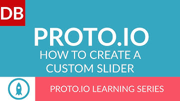 Creating a Custom Slider | Proto.io Prototyping Tool