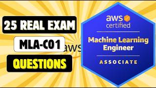 AWS Machine Learning Engineer Associate MLA-C01 | Mock Exam 2026 | 25 Practice Questions | Set-5
