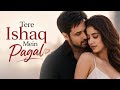 New Song 2026 🔥/Tere Ishaq Mein Pagal ❤️ | New Hindi Romantic Song 🔥| Emraan Hashmi & Janhvi Kapoor