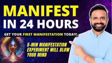 Get Your FIRST MANIFESTATION in 24 Hours or Less