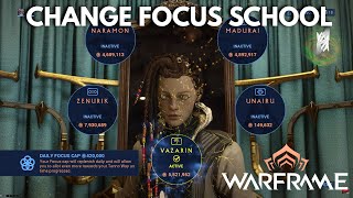 How To Change Focus School In Warframe