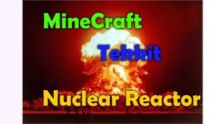 Minecraft Tekkit - Nuclear Reactor Explosion