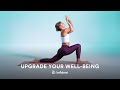 Upgrade your wellbeing  bellabeat