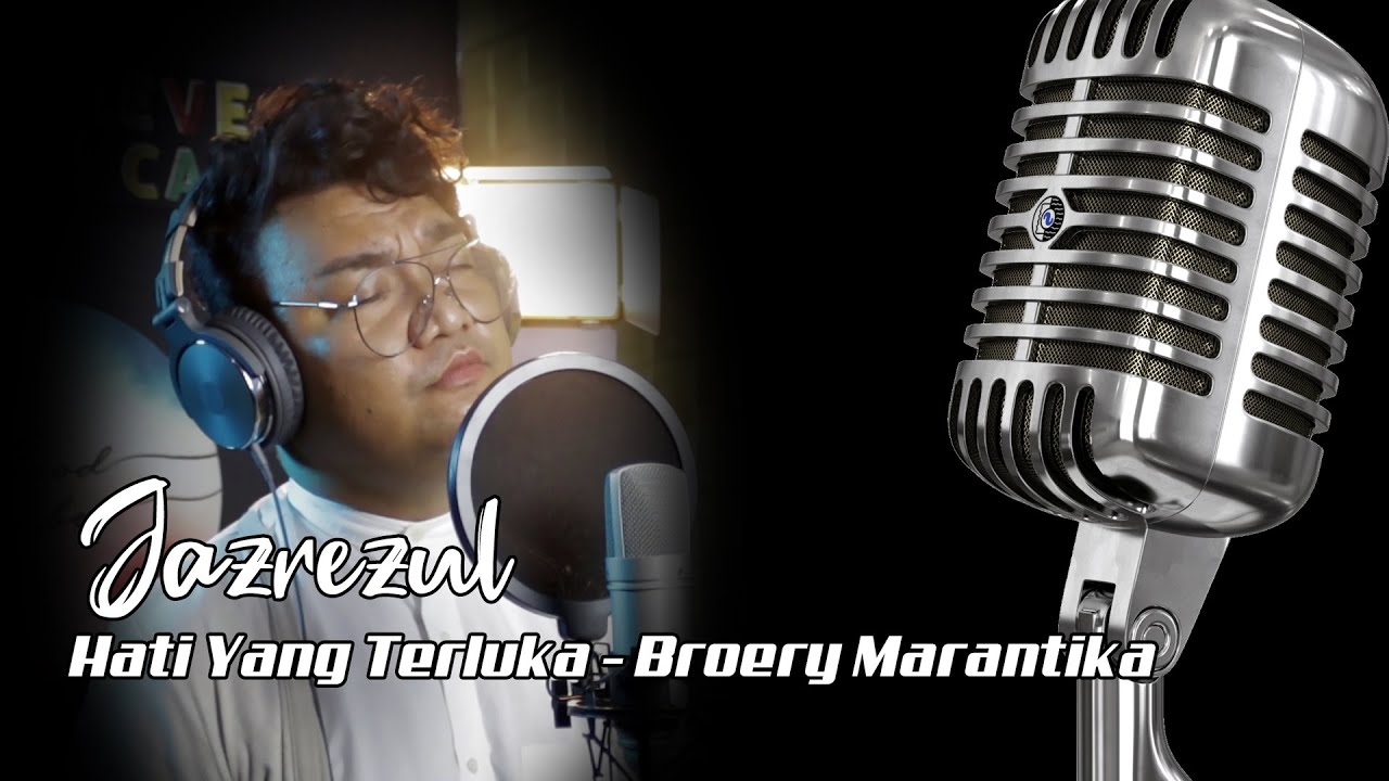 Hati Yang Terluka - Broery Marantika ( Cover OleH Jazrezul ) - YouTube