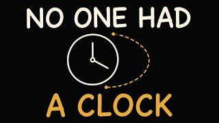 How Did People Know What Time It Was Before Clocks
