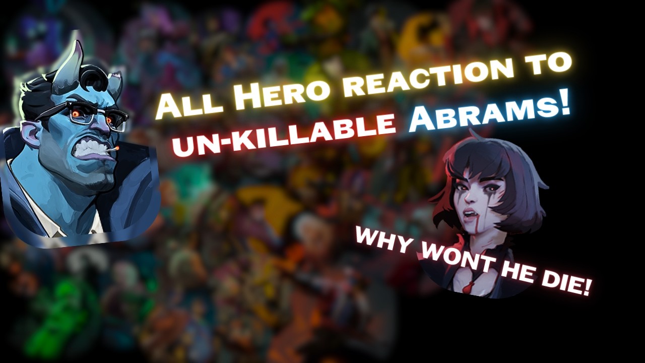 "Un-Killable Abrams" All enemy lines |-| DEADLOCK