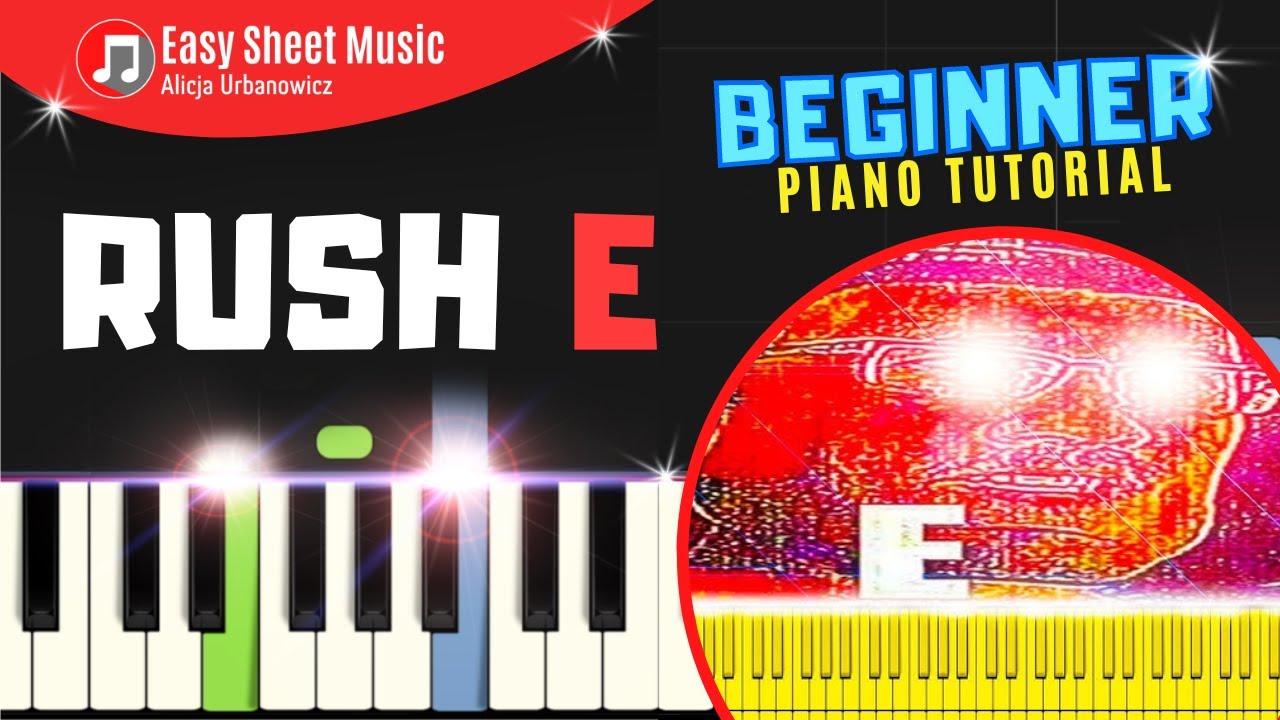 Rush E I Piano Tutorial I Easy Sheet Music for Beginners PDF I SLOW ...