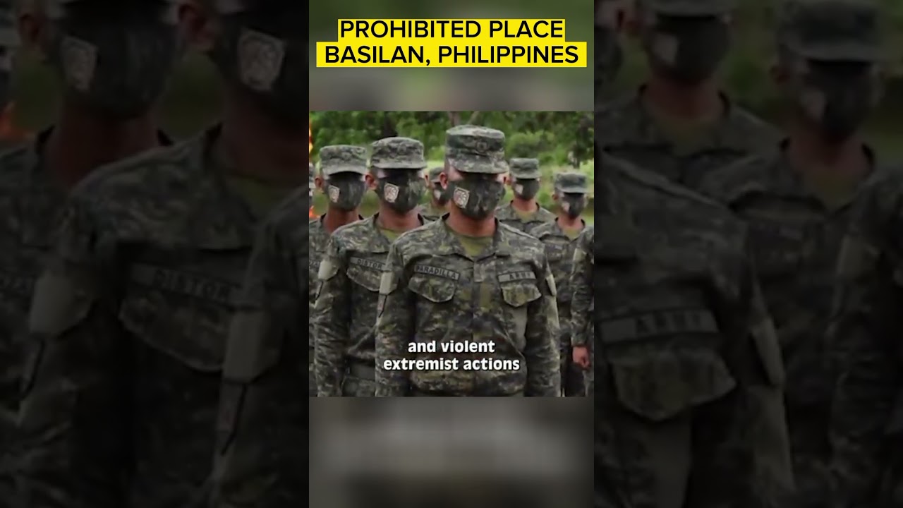 BASILAN, PHILIPPINES, PROHIBITED PLACE IN THE PHILIPPINES