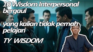 Download Lagu 10 wisdom interpersonal yang kamu gak pernah diajarin MP3