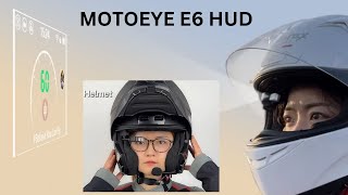 MotoEye E6 Revolutionize Your Ride With A Smart HUD