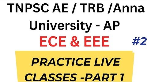 2.PRACTICE live session - part 1 @CircuitTheory #trb#tnpscae#eee#ece #liveclasses#annauniversityAP