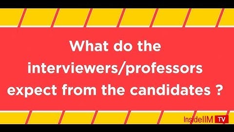What Does An IIM Interview Panel Expect From A Candidate?