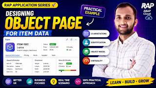 30. Designing Object Page for Item Data in RAP App, UI Annotations, Identification, ObjectModel