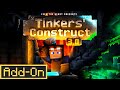 TINKER'S CONSTRUCT 3.0 ADD-ON: NEW Ores, Cheese Ingots & Smeltery UPGRADES!