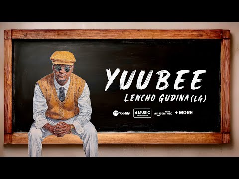 Leencoo Guddinaa LG Yuubee Track 08 New Oromo Music Album 2025 Official Lyrics Video