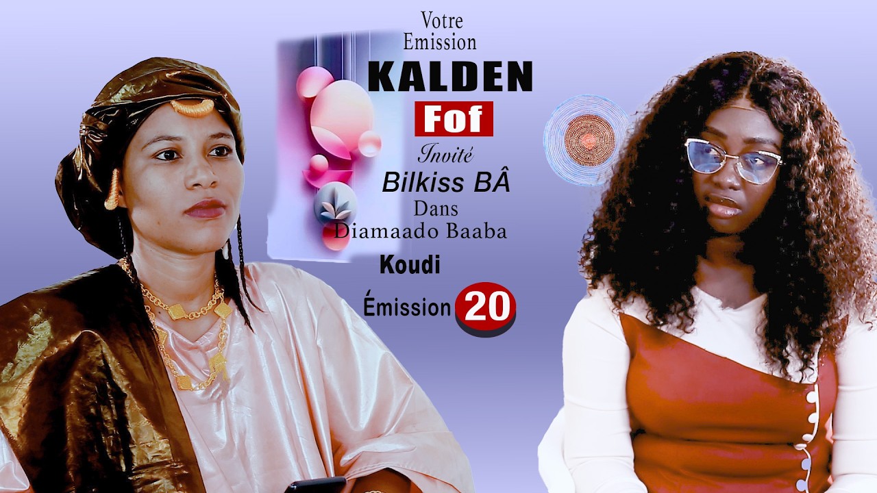 Kalden Fof  Émission 20, Invité Bilkiss Bâ alias KOUDI dans Diamado Baaba