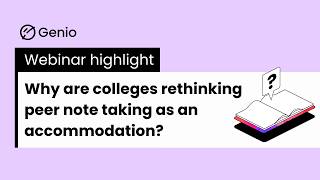 Full Why are colleges rethinking peer note taking as an accommodation News