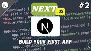 Next.js Tutorial 2025 #002 | Install Next.js & Create Your First App