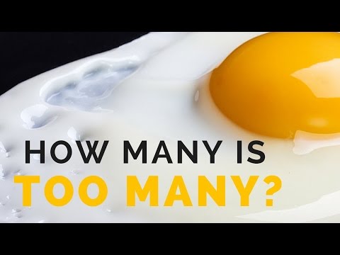 Video: How Many Eggs Can You Eat Per Day