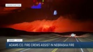 Adams County fire crews assist in Nebraska fire